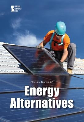 Energy Alternatives by Engdahl, Sylvia