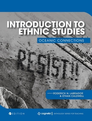 Introduction to Ethnic Studies: Oceanic Connections by Labrador, Roderick N.