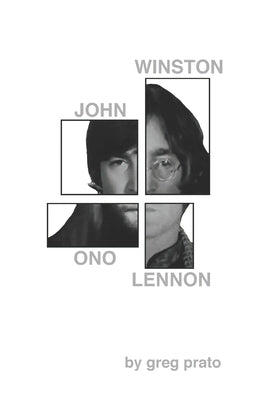 John Winston Ono Lennon by Prato, Greg