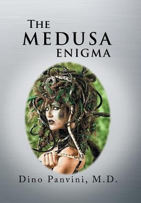 The Medusa Enigma by Panvini, Dino
