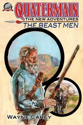 Quatermain: The New Adventures-The Beast Men by Hinkle, Clayton