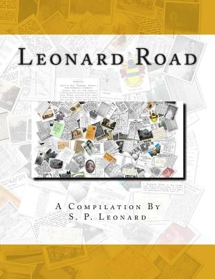 Leonard Road (Black & White) by Leonard, S. P.