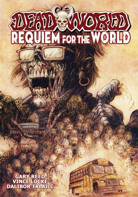 Deadworld: Requiem for the World by Reed, Gary