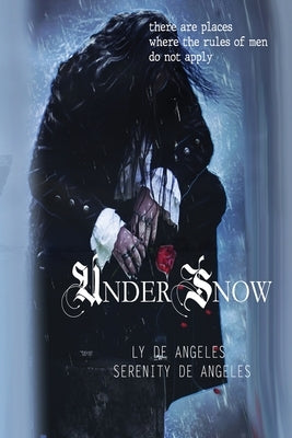 Under Snow by De Angeles, Ly
