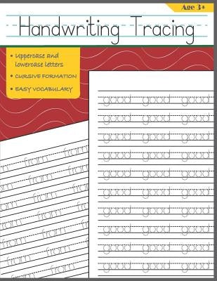 Handwriting Tracing: First Easy Words Handwriting Practice for Kids by Legge, Patt