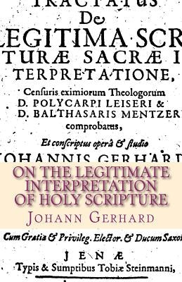 On the Legitimate Interpretation of Holy Scripture by Dinda, Richard