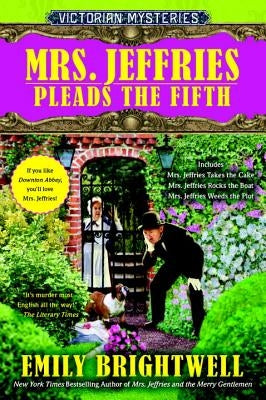 Mrs. Jeffries Pleads the Fifth by Brightwell, Emily