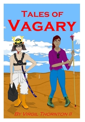 Tales of Vagary by Thornton, Virgil G.