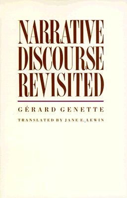 Narrative Discourse Revisited: Unions, Pay, and Politics in Sweden and West Germany by Genette, Gerard