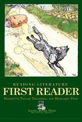 Reading-Literature: First Reader by Treadwell, Harriette Taylor
