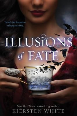 Illusions of Fate by White, Kiersten