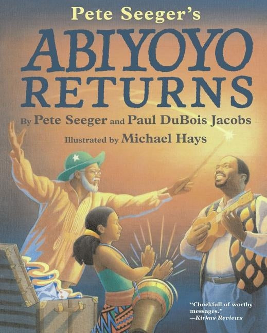 Abiyoyo Returns by Seeger, Pete