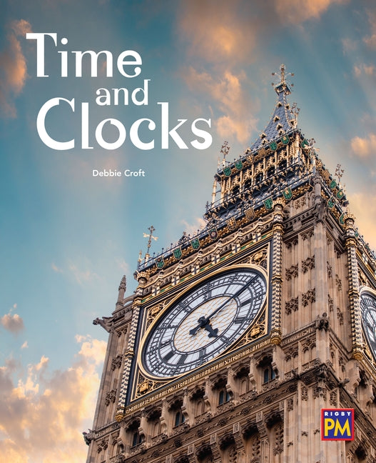 Time and Clocks: Leveled Reader Ruby Level 28 by Rg, Rg