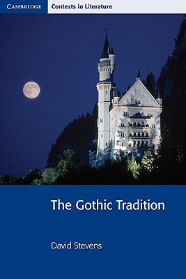 The Gothic Tradition by Barlow, Adrian