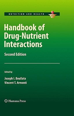 Handbook of Drug-Nutrient Interactions by Boullata, Joseph I.