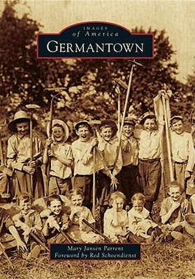 Germantown by Jansen Parrent, Mary