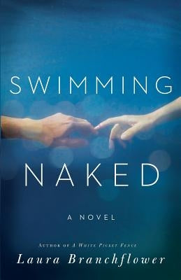 Swimming Naked by Branchflower, Laura