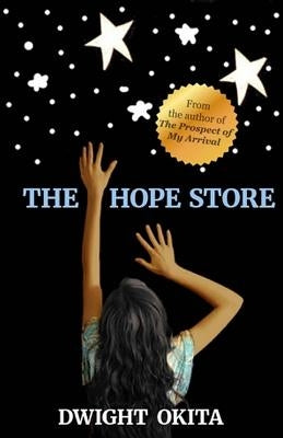The Hope Store by Okita, Dwight