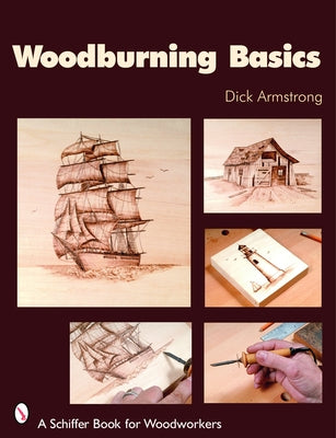 Woodburning Basics by Armstrong, Dick