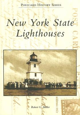 New York State Lighthouses by Mã1/4ller, Robert G.