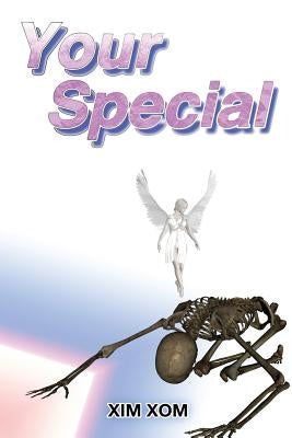 Your Special by Xom, XIM