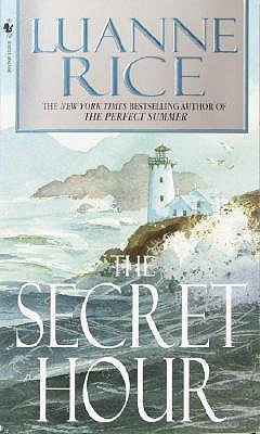 The Secret Hour by Rice, Luanne