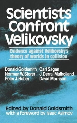 Scientists Confront Velikovsky by Goldsmith, Donald
