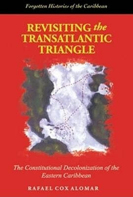 Revisiting the Transatlantic Triangle by Cox-Alomar, Rafael