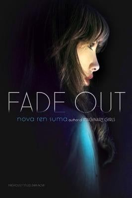 Fade Out by Suma, Nova Ren