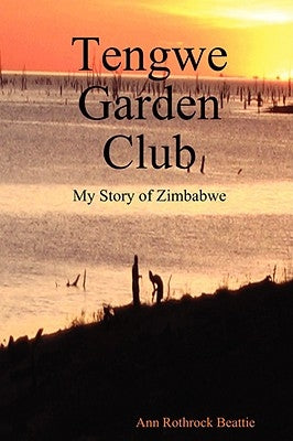 Tengwe Garden Club by Beattie, Ann