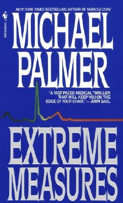 Extreme Measures by Palmer, Michael