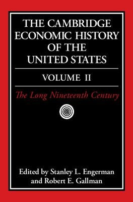 The Cambridge Economic History of the United States by Engerman, Stanley L.