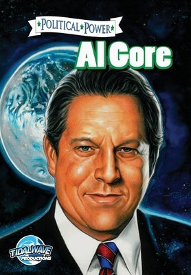 Political Power: Al Gore by Davis, Scott
