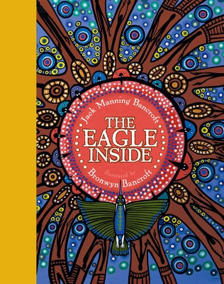 The Eagle Inside by Manning Bancorft, Jack