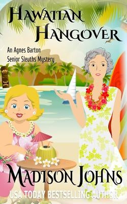 Hawaiian Hangover by Johns, Madison