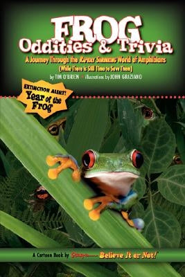 Ripley's Believe It or Not Frog Oddities & Trivia by O'Brien, Tim