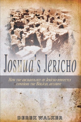 Joshua's Jericho by Walker, Derek