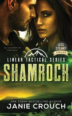 Shamrock: Less Steamy Version by Crouch, Janie