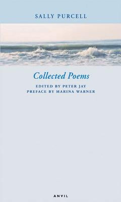 Collected Poems of Sally Purcell by Purcell, Sally
