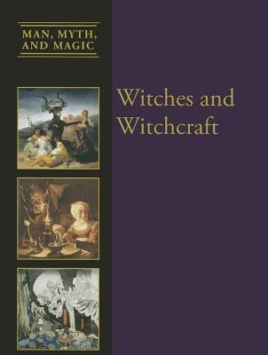 Witches and Witchcraft by Miller, Dean