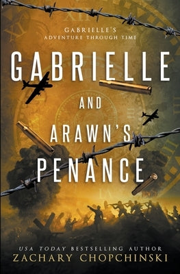 Gabrielle and Arawn's Penance by Chopchinski, Zachary