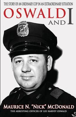 Oswald and I by McDonald, Maurice N.