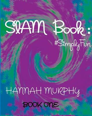 Slam Book: : #SimplyFun by Meade, Britain
