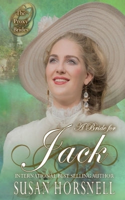 A Bride for Jack by Horsnell, Susan