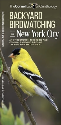 Backyard Birdwatching in New York City: An Introduction to Birding and Common Backyard Birds of the New York Metro Area by Waterford Press