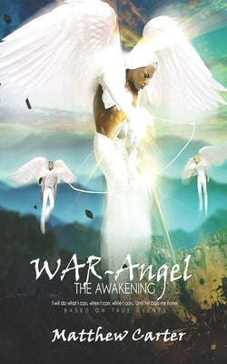 WAR-Angel: The Awakening by Mercer, Robert, Jr.