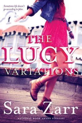 The Lucy Variations by Zarr, Sara