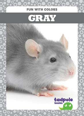 Gray by Peterson, Anna C.