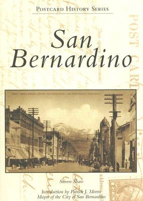 San Bernardino by Shaw, Steven