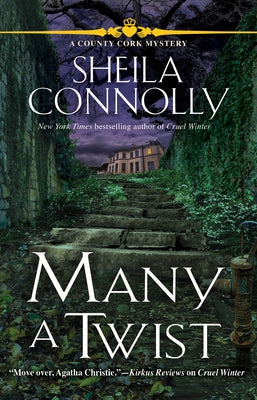 Many a Twist: A Cork County Mystery by Connolly, Sheila